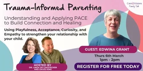 Trauma informed parenting
